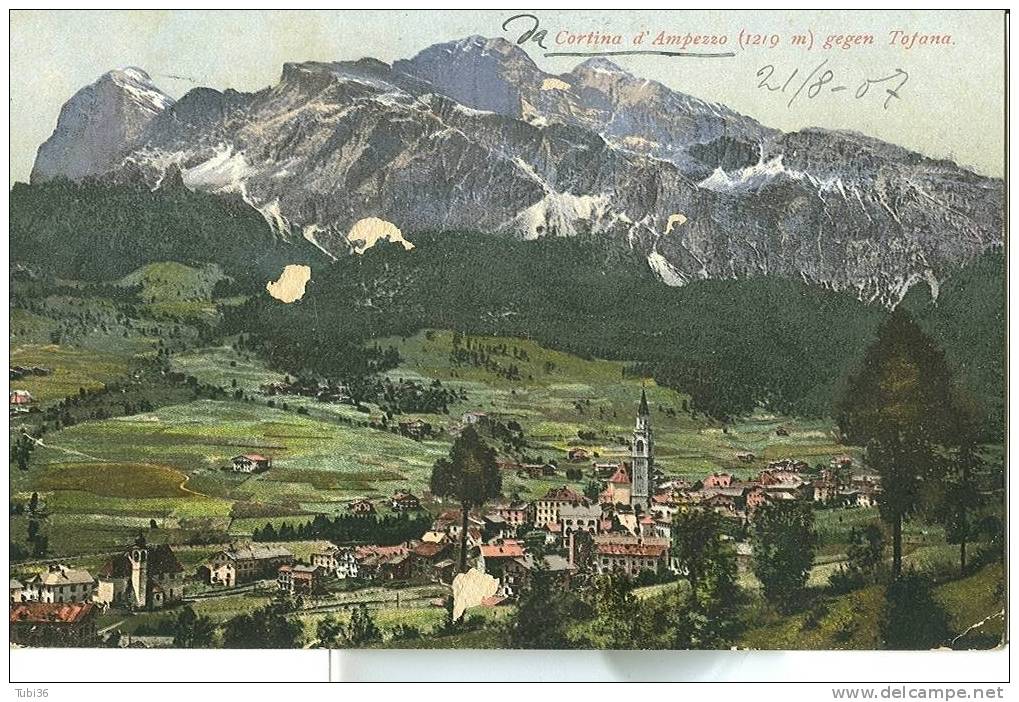 CORTINA D'AMPEZZO -OCCUPAZIONE AUSTRIACA CARTOLINA A COLORI VIAGGIATA 22/08/1907 DA CORTINA VILLAFRANCA VERONESE. HELLER - Occ. Autrichienne