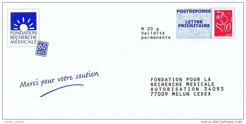 PRET A POSTER REPONSE Fondation Pour La Recherche Medicale " 60 ANS " NEUF ( 07P405 ) - Prêts-à-poster: Réponse /Lamouche