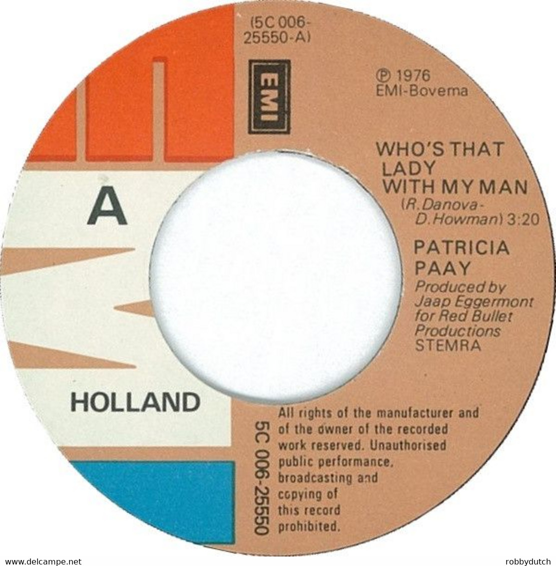 * 7" * PATRICIA PAAY - WHO'S THAT LADY WITH MY MAN (Holland 1976) - Disco, Pop