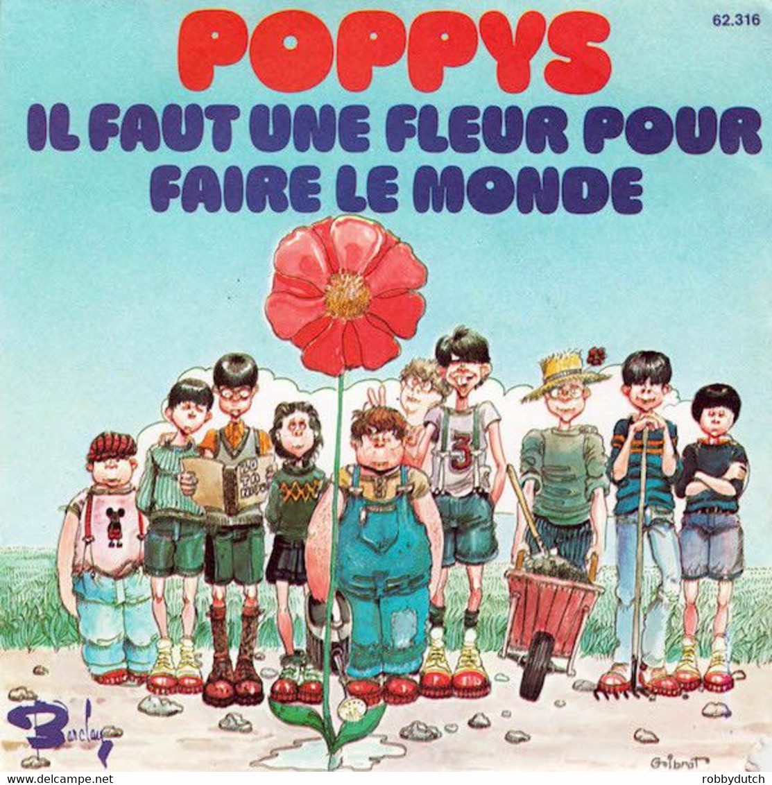 * 7" * POPPYS - IL FAUT UNE FLEUR POUR FAIRE LE MONDE (France 1976) - Andere - Franstalig