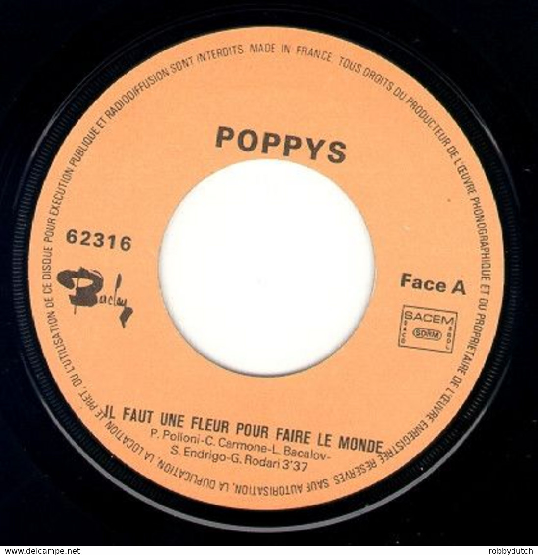 * 7" * POPPYS - IL FAUT UNE FLEUR POUR FAIRE LE MONDE (France 1976) - Andere - Franstalig