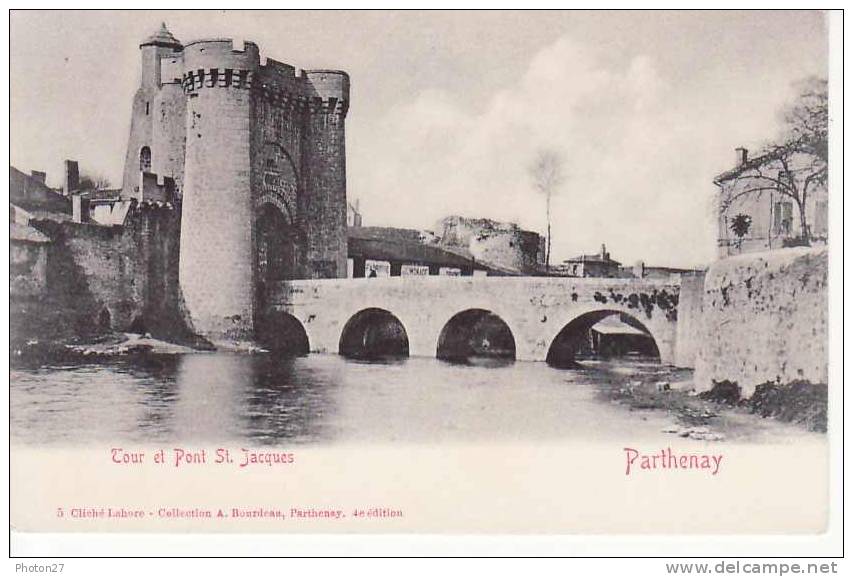 Parthenay - Tour Et Pont St Jacques - Parthenay