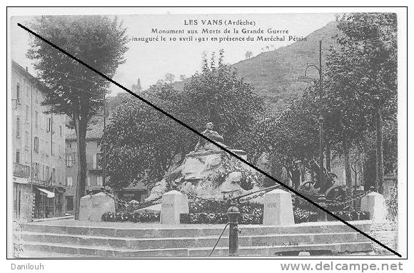 07 / FL/ LES VANS / Monument Aux Morts De La Grande Guerre, Inaugurée Le 10/04/1921 En Présence Du Mal PETAIN - Les Vans