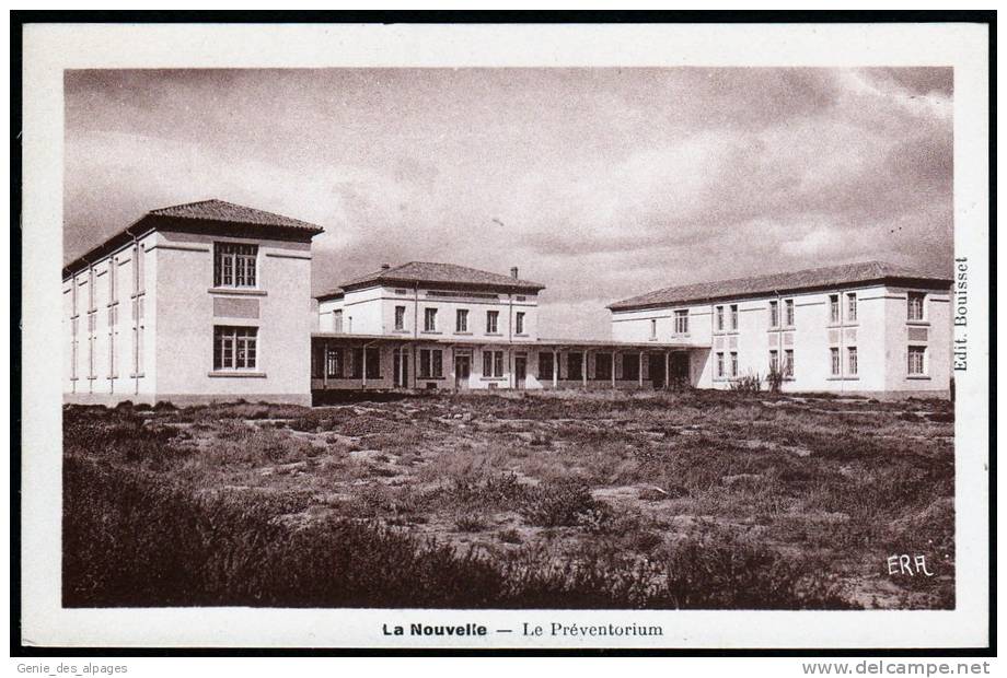 11, Narbonne,Port La Nouvelle, 55,Le Préventorium, Ed ERA Bouisset, Dos Vierge - Port La Nouvelle