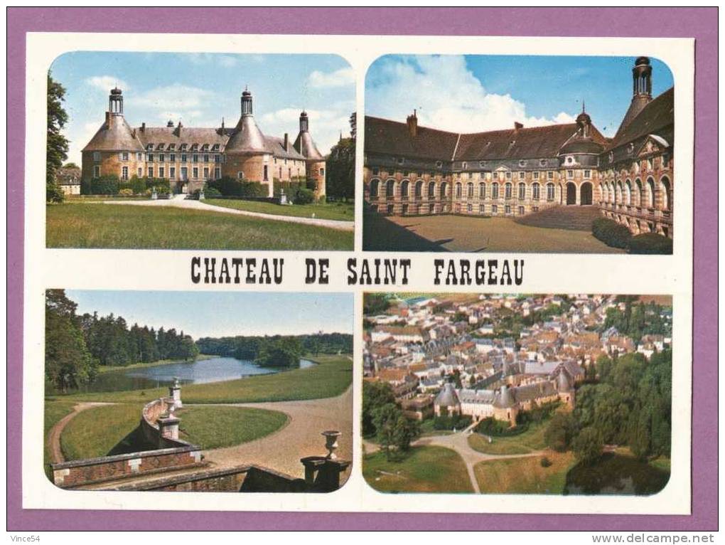 SAINT FARGEAU - Le Château : Multivues - Saint Fargeau