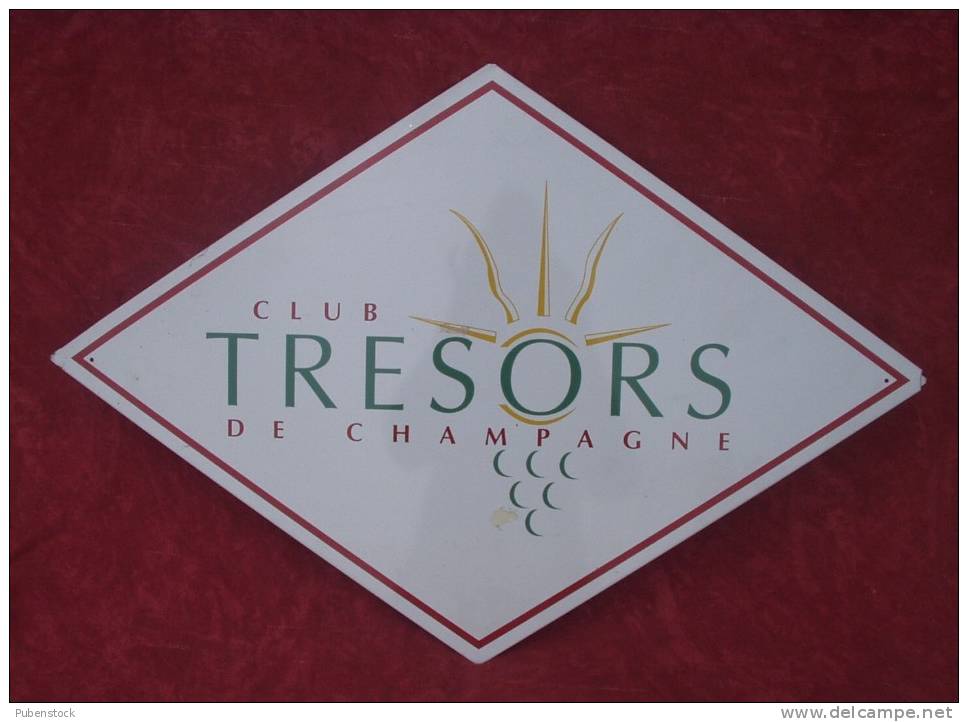 Plaque Métal "CLUB TRESORS DE CHAMPAGNE" - Plaques En Tôle (après 1960)