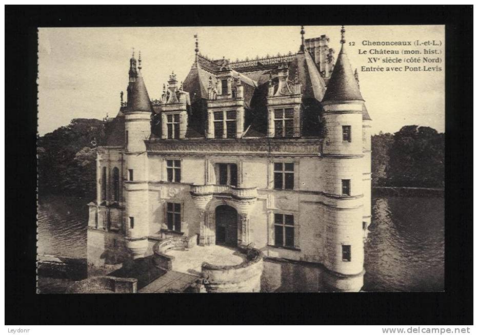 Chenonceaux - Le Chateau - XV Siecle - Entree Avec Pont-Levis France - Chenonceaux