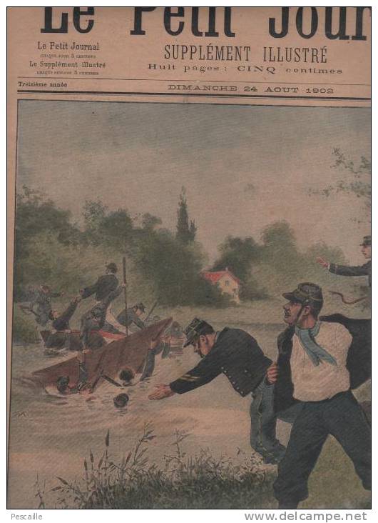 LE PETIT JOURNAL 24 AOUT 1902 - SAUVETAGE VILLEPORT - FAUX MONNAYEURS DE PUTEAUX - Le Petit Journal