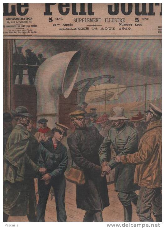 LE PETIT JOURNAL 14 AOUT 1910 - ARRESTATION DU DOCTEUR CRIPPEN - DEGRADATION DU SOLDAT GRABY ASSASSIN - - Le Petit Journal