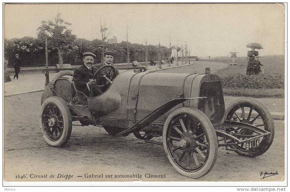 CIRCUIT DE DIEPPE  -  Gabriel Sur Son Automobile Clément. - Autres & Non Classés