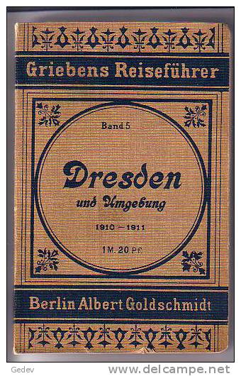 Dresden Griebens Reiseführer 1910-11 - Dresden & Leipzig