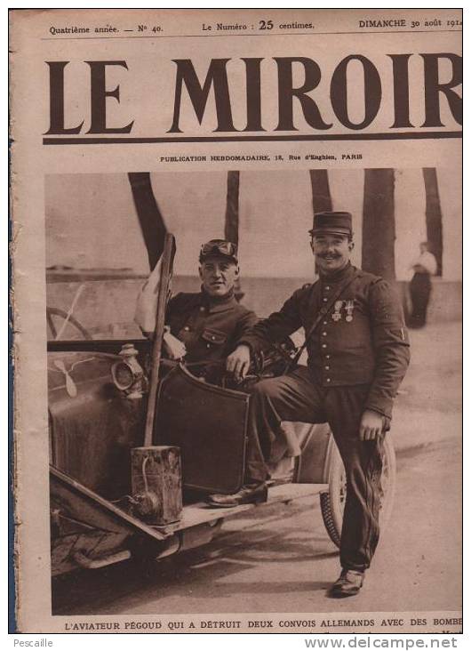 40 LE MIROIR 30 AOUT 1914 - AVIATEUR PEGOUD - MOULAND - SAINT BLAISE - DRINA - EXODE MALINES - ANVERS - WATERLOO - PIE X - Informations Générales