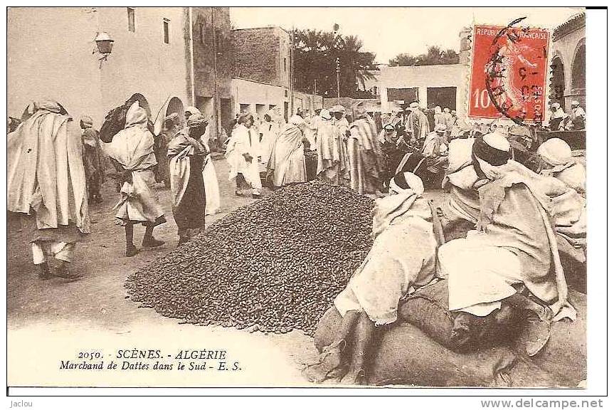 SCENE ALGERIE MARCHAND DE DATTE DANS LE SUD REF 4756 - Métiers