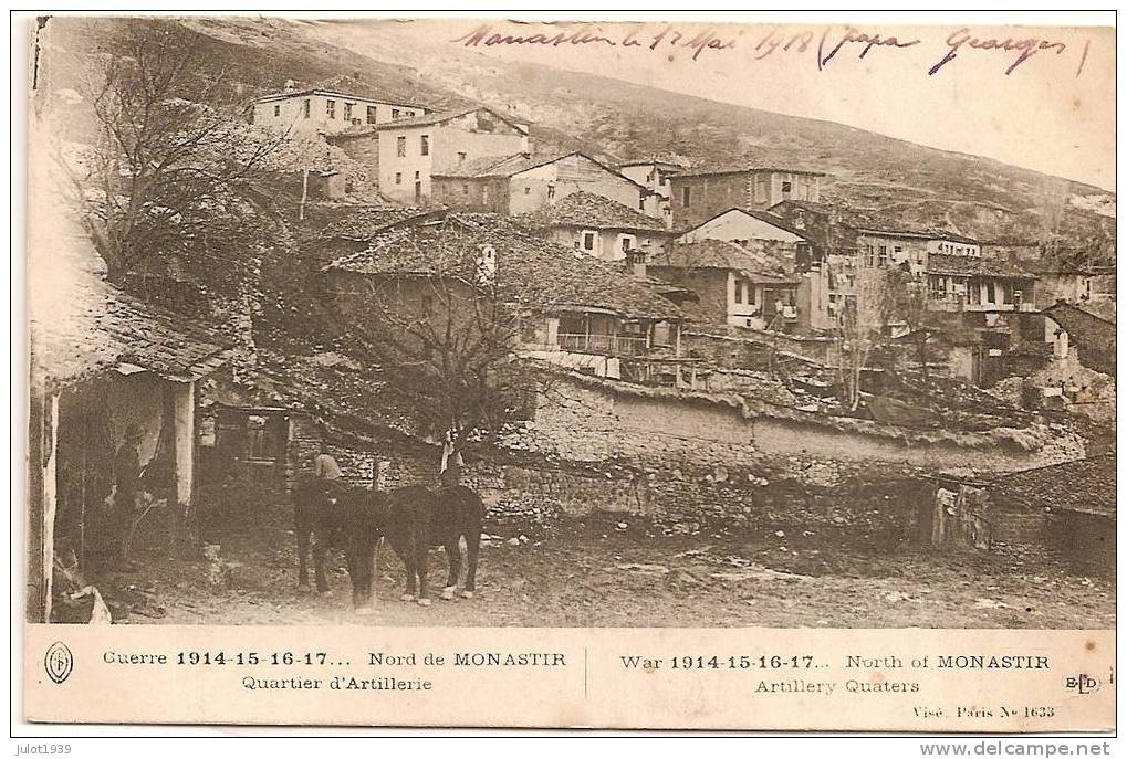 Campagne D´Orient ..--  MONASTIR ..--  Quartier D'Artillerie . Carte écrite . - War 1914-18