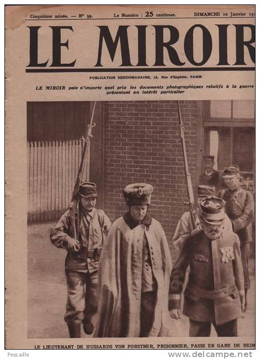 59 LE MIROIR 10 JANVIER 1915 - SARRAIL - COLONEL DEPORT - SOLDAT CUIRASSE - VALMY - CUXHAVEN - PRISONNIERS - HOLLANDE - Testi Generali