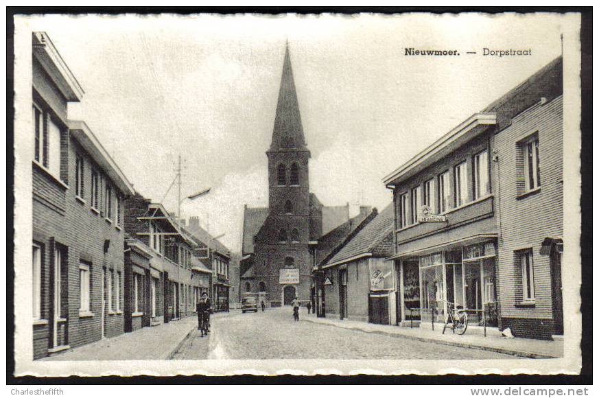 NIEUWMOER " Dorpstraat - Met Zicht Op Winkel Francine " Uitgever Gotink-bakker  ! - Kalmthout