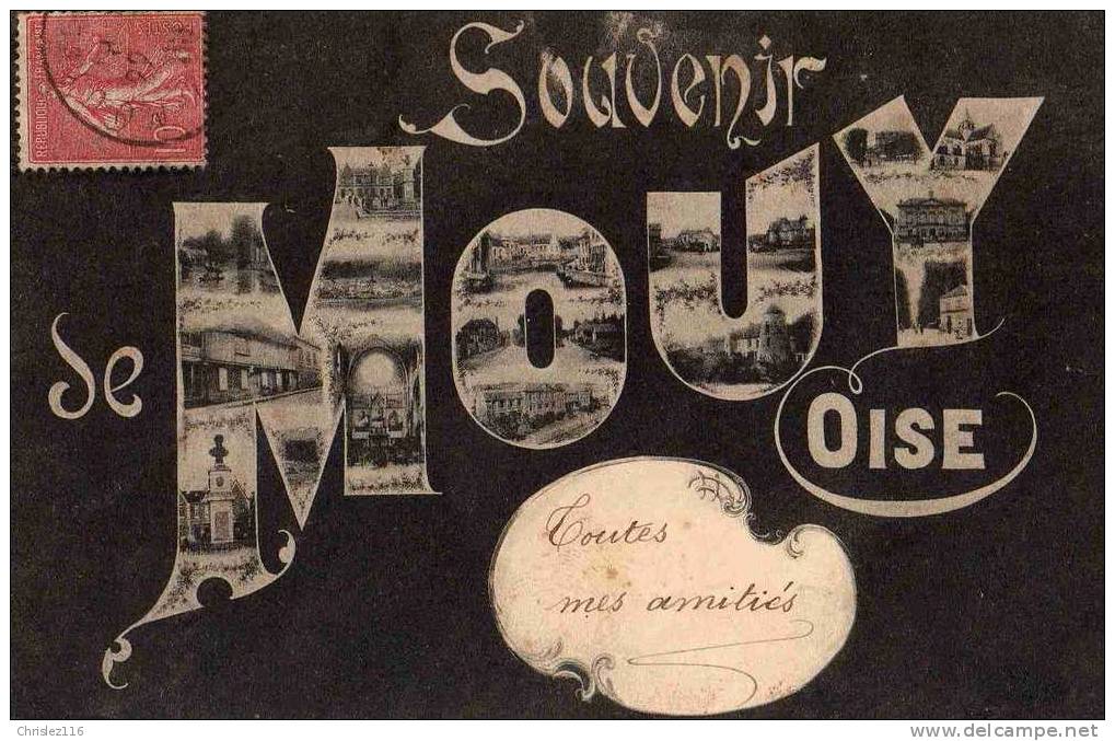 60 MOUY Souvenie De Mouy  Multivues  Idéal Pour Présentation De Collection  1906 - Mouy