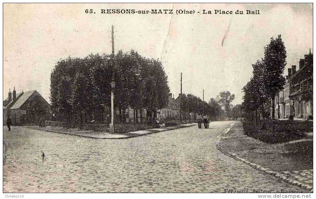 60 RESSONS SUR MATZ La Place Du Bail  Superbe  1915 - Ressons Sur Matz