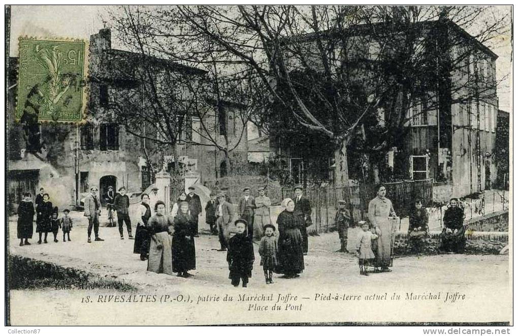 66 - PYRENEES ORIENTALES - RIVESALTES - PLACE Du PONT - PATRIE Du MARECHAL JOFFRE - Rivesaltes