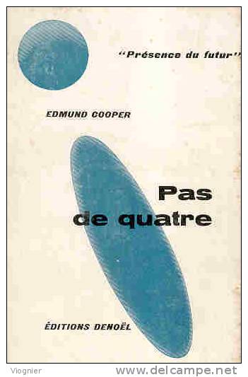 Edmund COOPER, Pas De Quatre, PdF 79 - Denoël