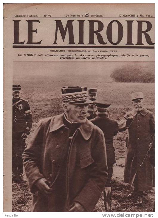 76 LE MIROIR 9 MAI 1915 - GOURAUD - DE VILLARET - VAUQUOIS - POELCAPPELLE - TRENTIN - DARDANELLES - CROIX DE GUERRE - Testi Generali