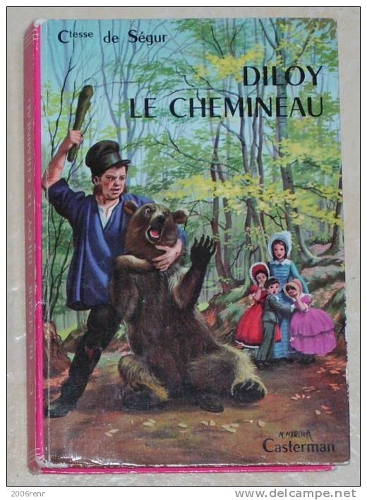 COMTESSE DE SEGUR: DILOY LE CHEMINEAU. Editions CASTERMAN 1964.  Illustrations De Jobbé-Duval - Casterman