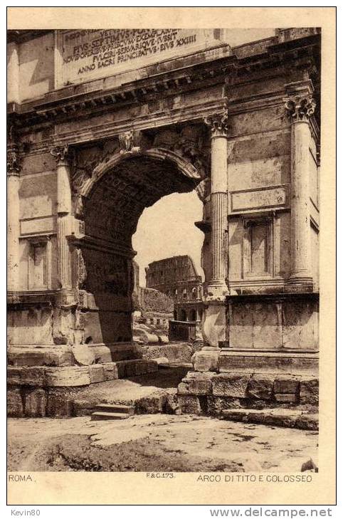 ITALIE ROMA Arco Di Tito E Colosseo - Coliseo