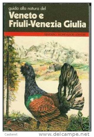 GUIDA ALLA NATURA DEL VENETO E FRIULI-VENEZIA GIULIA - Nature