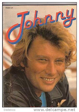 J.HALLYDAY :   " QUARANTE ANS DEMAIN "  1943 - 1982 - People