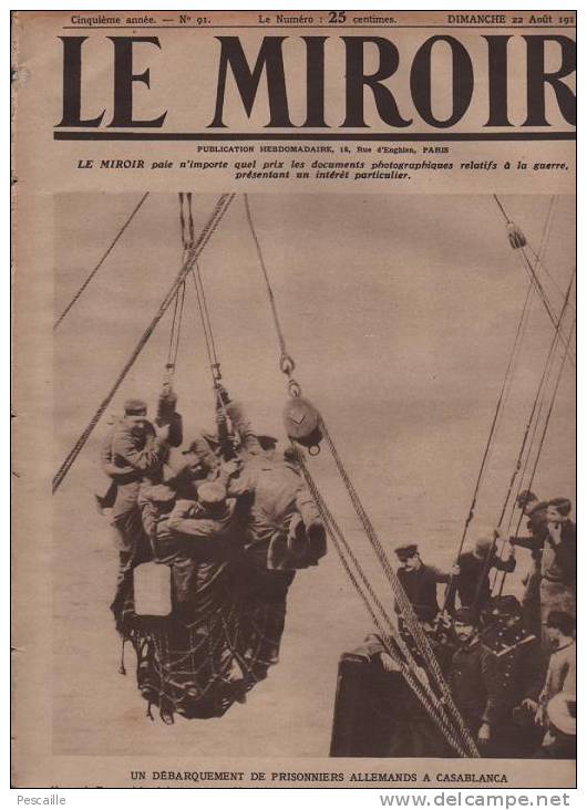 91 LE MIROIR 22 AOUT 1915 - LYAUTEY SPAHIS - REIMS PLACE DROUET D'ERLON - YPRES VU DU CIEL - POLOGNE - - Testi Generali