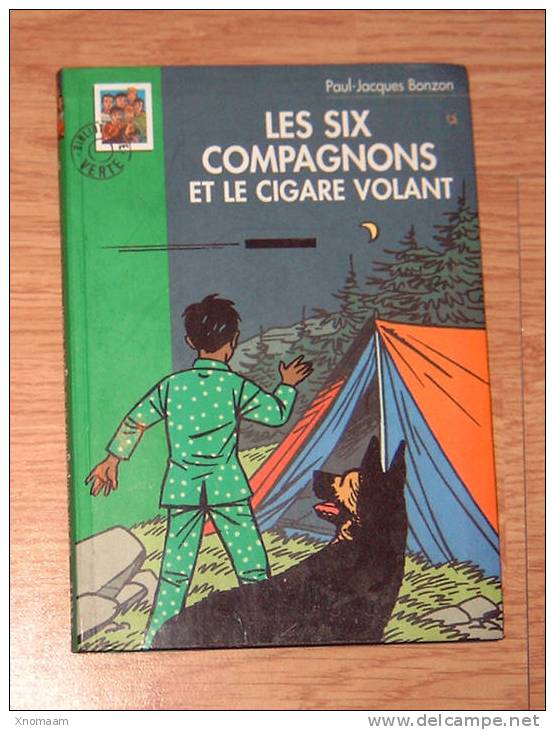 C01 - Les Six Compagnons Et Le Cigare Volant  - Bonzon - Bibliothèque Verte - Bibliotheque Verte