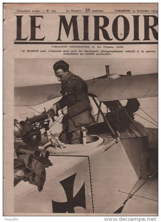 103 LE MIROIR 14 NOVEMBRE 1915 - DARDANELLES - SERBES - MONTENEGRO - BUTTE DE SOUAIN - VENISE - CAMEROUN - Testi Generali