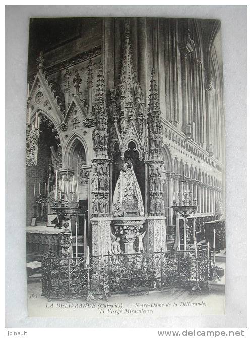 LA DELIVRANDE - Notre Dame De La Délivrande - La Vierge Miraculeuse - La Delivrande
