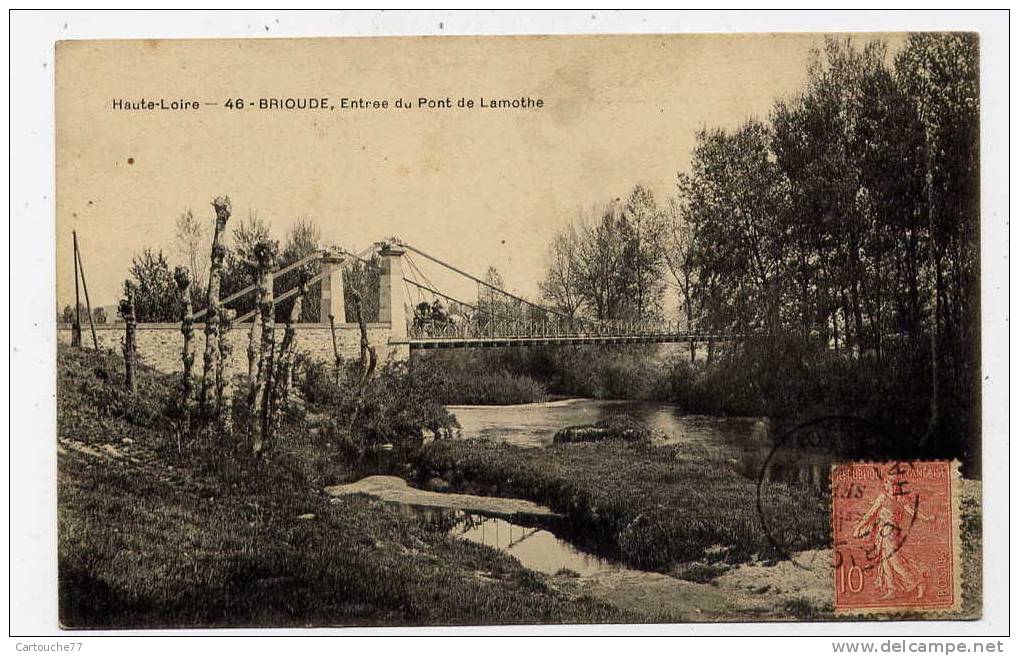 K10 - BRIOUDE - Entrée Du Pont De LAMOTHE - Brioude