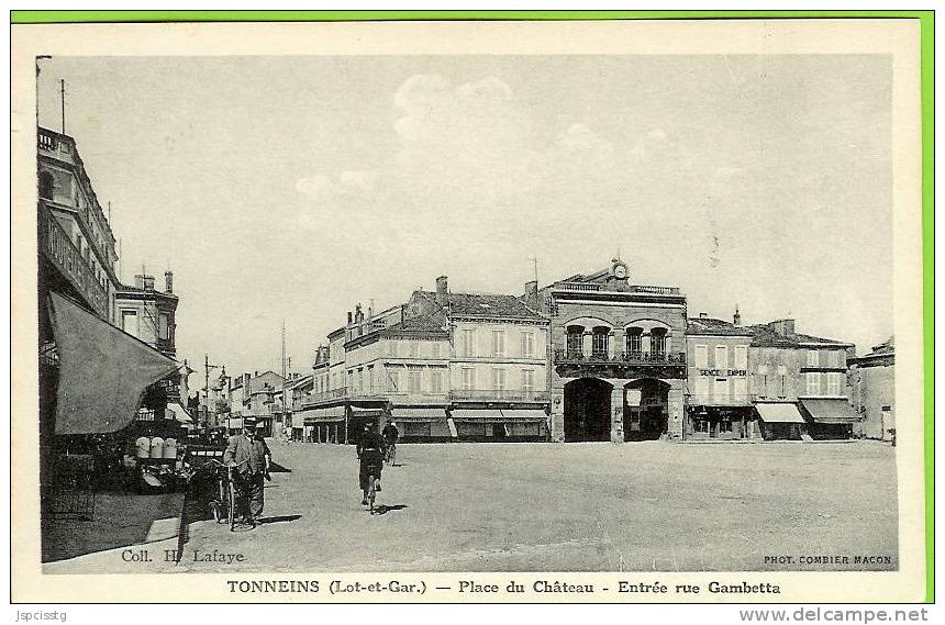 TONNEINS   Place Du Château  Entrée Rue Gambetta - Tonneins