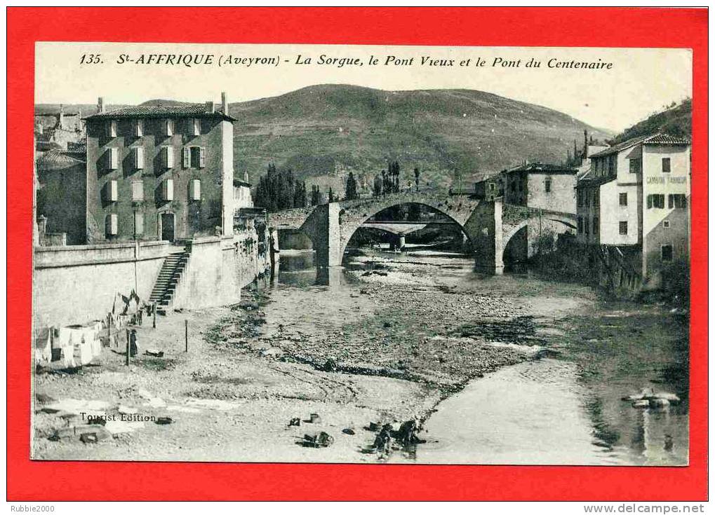 SAINT AFFRIQUE LA SORGUE LE VIEUX PONT ET LE PONT DU CENTENAIRE LAVANDIERE CARTE EN BON ETAT - Saint Affrique