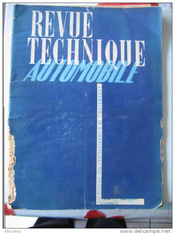 REVUE TECHNIQUE AUTOMOBILE MAI 1948 EQUIPEMENT DEPOSE MONTAGE REGLAGE ENTRETIEN STUDBAKER CHAMPION/ COMMANDER GRAISSAGE - Auto