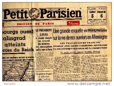 LE PETIT PARISIEN Du 05&06/09/1942 Reportage Sur La Vie De Nos Ouvrier En ALLEMAGNE. - Le Petit Parisien