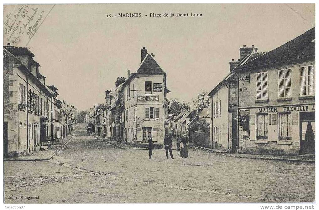 95 - VAL D´OISE - MARINES - PLACE De La DEMI LUNE - MAISON FREVILLE AUBERGISTE - Marines