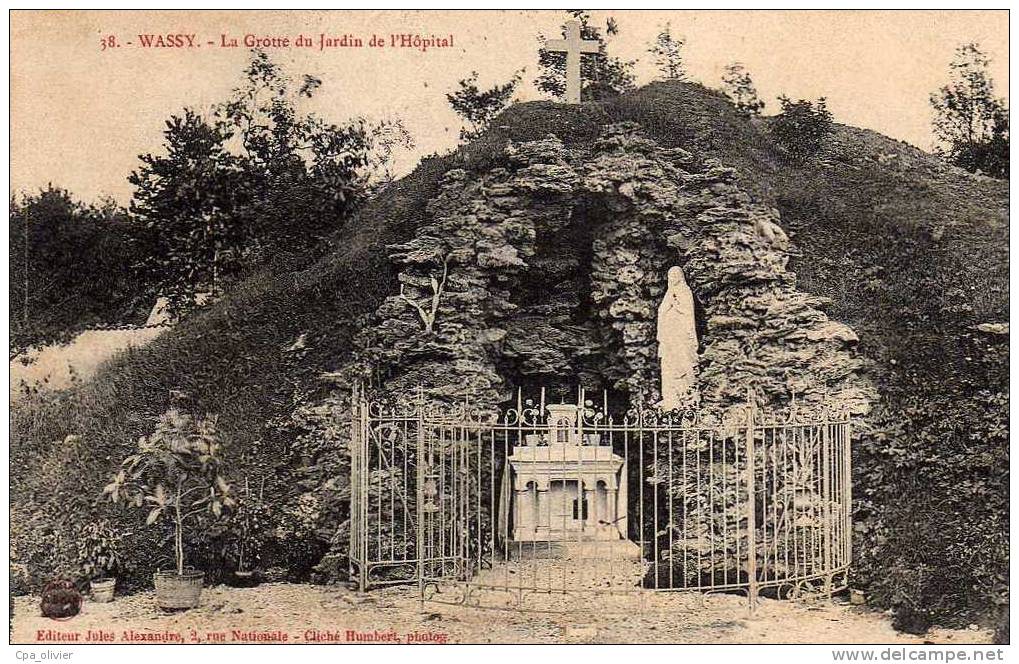 52 WASSY Hopital, Jardin, Grotte, Vierge, Ed Jules 38, 1906 - Wassy