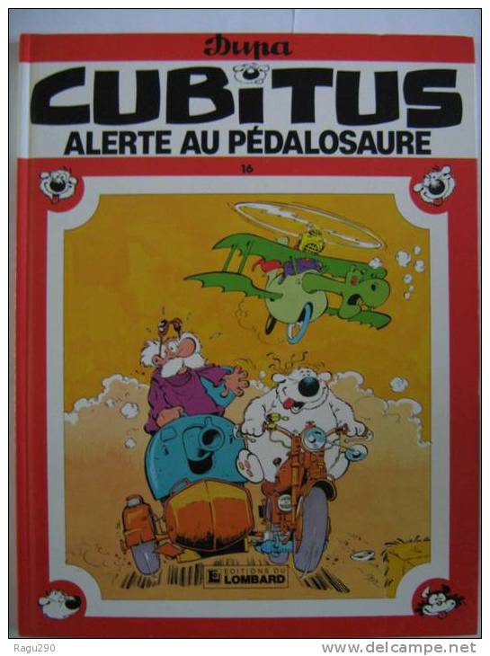 CUBITUS N ° 16 ALERTE AU PEDALOSAURE Par DUPA - Cubitus