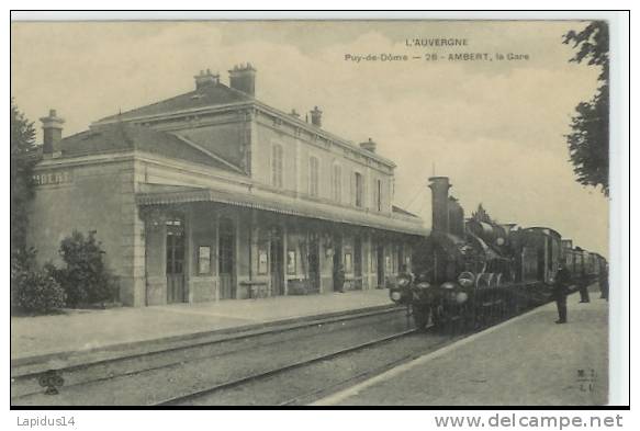 688 C/ CPA AMBERT  (63)  LA GARE - Ambert