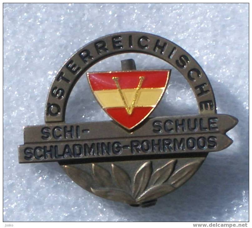 SCHLADMING - Skiing School .. Austria Vintage Pin Badge Alpine Ski Alpin Esqui Alpinski Sci Alpino Osterreich Steiermark - Sports D'hiver