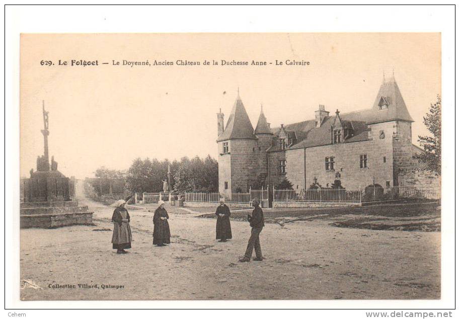 LE FOLGOET 29 LE DOYENNE ANCIEN CHATEAU DE LA DUCHESSE ANNE LE CALVAIRE ANIMATION BELLE CARTE - Le Folgoët