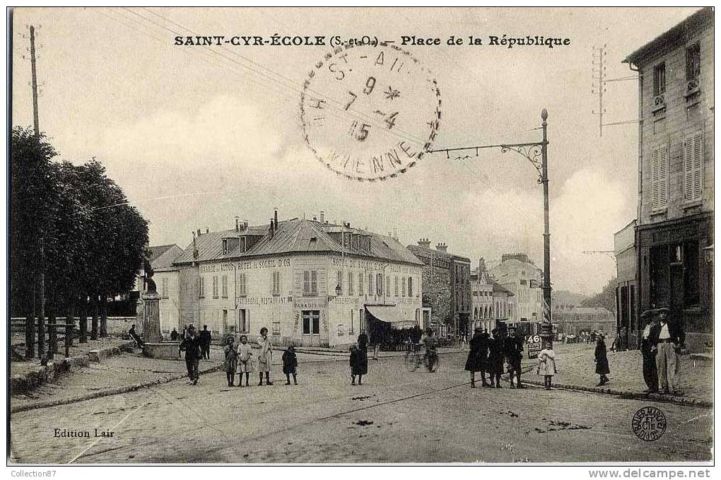 78 - YVELINES - SAINT CYR L´ECOLE -PLACE De La REPUBLIQUE- HOTEL Du SOLEIL D´OR  RESTAURANT  PATISSERIE  MAISON PARADIS - St. Cyr L'Ecole