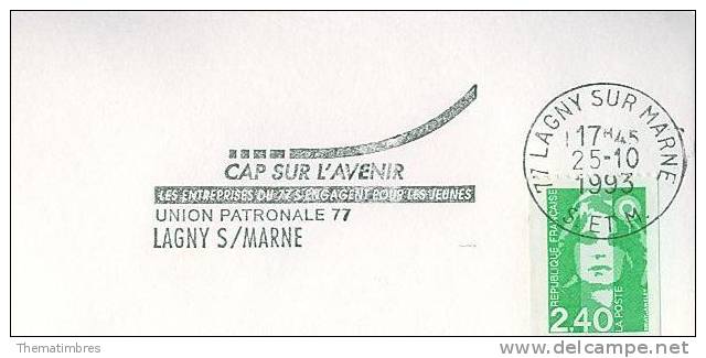 SC2905 Cap Sur L Avenir Les Entreprises Du 77 S Engagent Pour Les Jeunes Union Patronale Flamme Lagny S Marne 1993 - Otros & Sin Clasificación