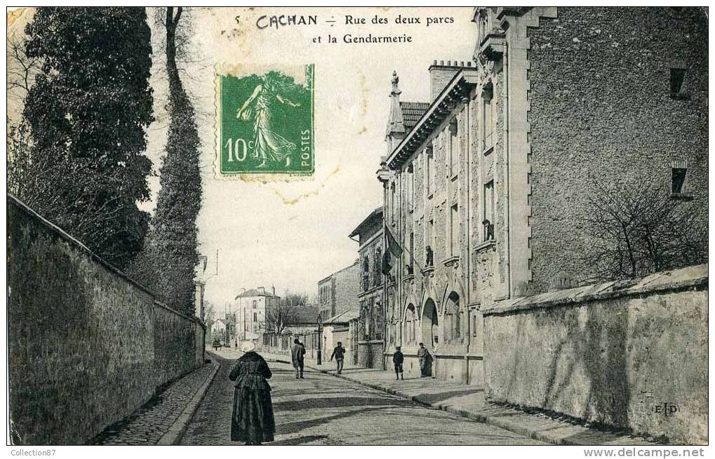 94 - VAL De MARNE - CACHAN - RUE Des 2 PARC - LA GENDARMERIE - GENDARME - Cachan