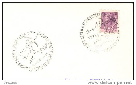 1972 Italia  Lucca  Préhistoire Prehistory Preistoria  Archery Arc Arco  Sur Lettre éntiere - Prehistory