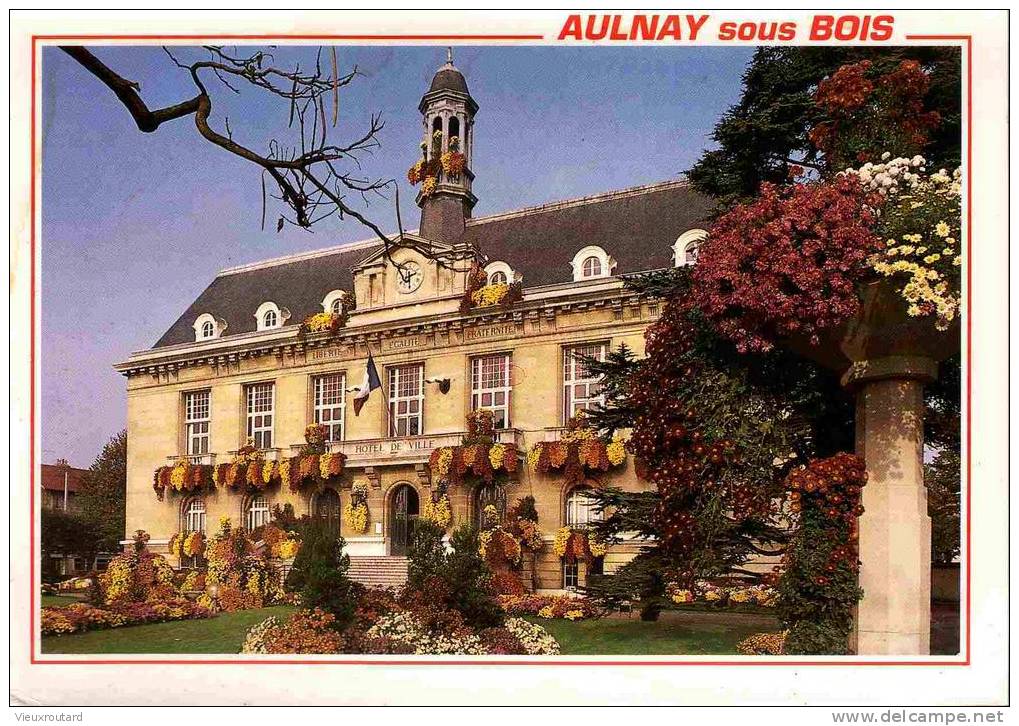 93 - AULNAY SOUS BOIS, HÔTEL DE VILLE Circulé En 1990 - Aulnay Sous Bois