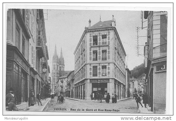 38 )FL) VOIRON, Rue De La Gare Et Rue Rose Sage, ANIMEE (Thème BANQUE) CREDIT LYONNAIS à Gauche ** - Voiron